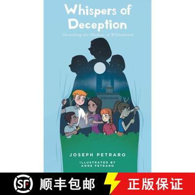 【3-4周达】Whispers of Deception: Unraveling the Shadows of Willowbrook [9798889829133]