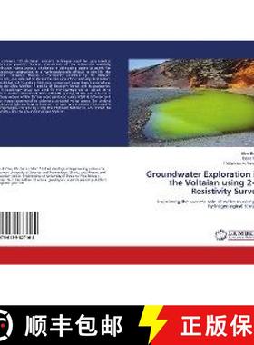 预订 Groundwater Exploration in the Voltaian using 2-D Resistivity Survey [9786139877164]