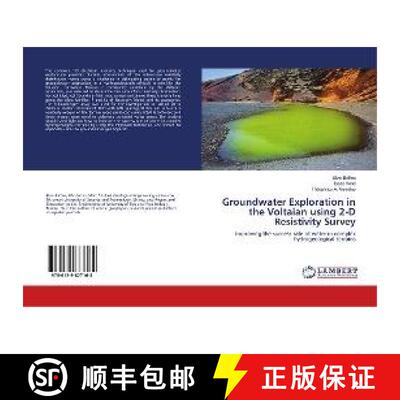 预订 Groundwater Exploration in the Voltaian using 2-D Resistivity Survey [9786139877164]