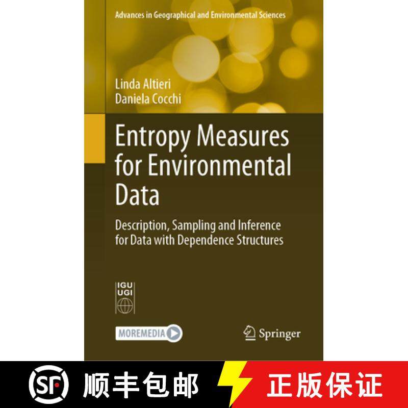 【3-4周达】Entropy Measures for Environmental Data: Description, Sampling and Inference for Data with... [9789819725458]