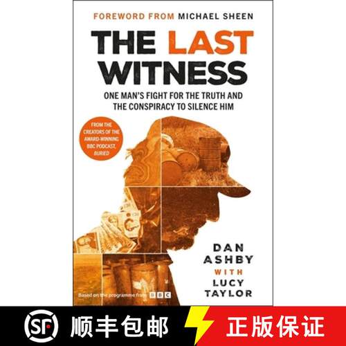 【3-4周达】精装 Last Witness: One man's fight for the truth and the conspiracy to silence him: From t... [9781785129315]