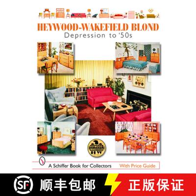 【3-4周达】Heywood-Wakefield Blond: Depression to 50s: Depression to '50s [9780764322792]
