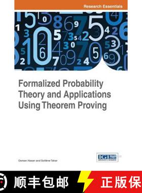 【3-4周达】Formalized Probability Theory and Applications Using Theorem Proving [9781466683150]