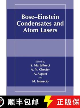 【3-4周达】Bose-Einstein Condensates and Atom Lasers [9781475786583]