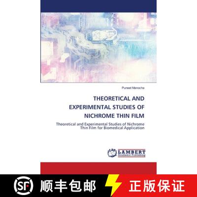 预订 Theoretical and Experimental Studies of Nichrome Thin Film [9786203307795]