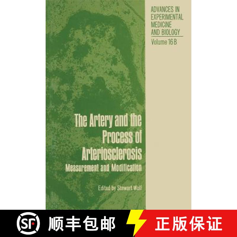 【3-4周达】Artery and the Process of Arteriosclerosis: Measurement and Modification, The second half ... [9781461582274]