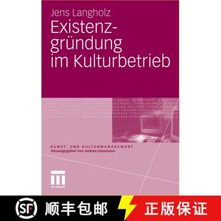 【3-4周达】Existenzgründung im Kulturbetrieb [9783531172514]