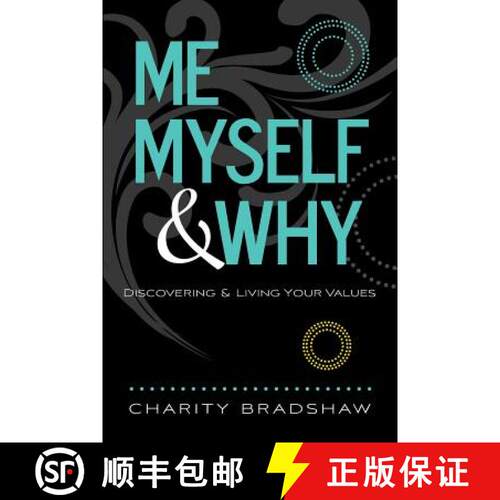 【3-4周达】Me, Myself & Why: Discovering & Living Your Values [9780996246408]