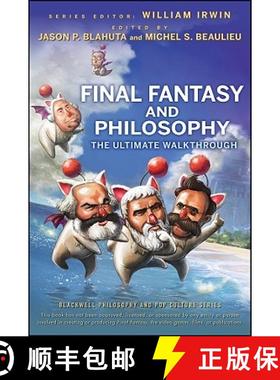 【3-4周达】Final Fantasy And Philosophy: The Ultimate Walkthrough [Wiley哲学] [9780470415368]