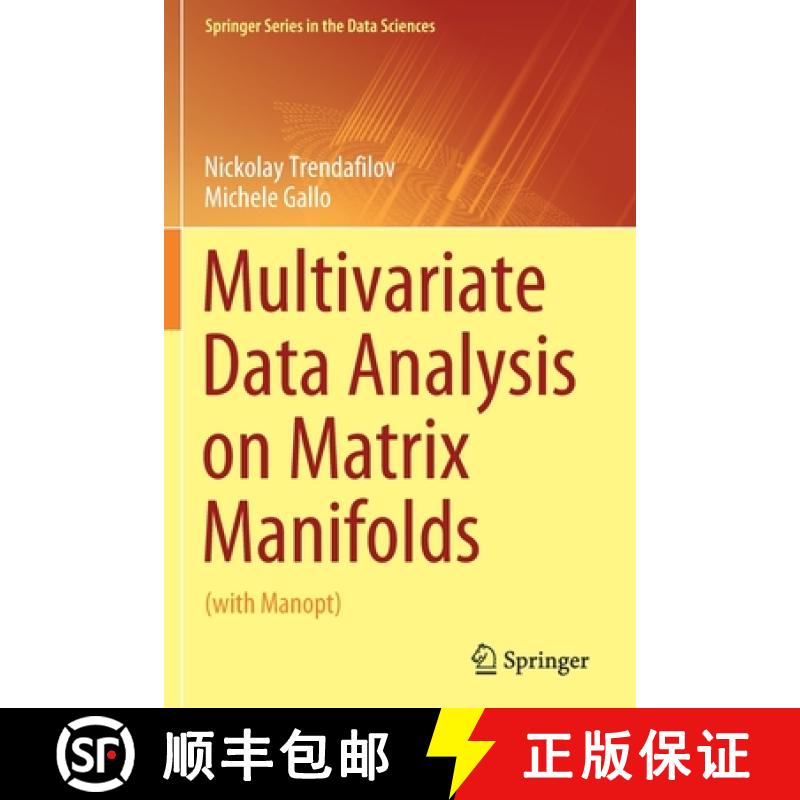 【3-4周达】Multivariate Data Analysis on Matrix Manifolds : (with Manopt) [9783030769765]