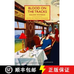 【3-4周达】Blood on the Tracks: Railway Mysteries [9780712352703]