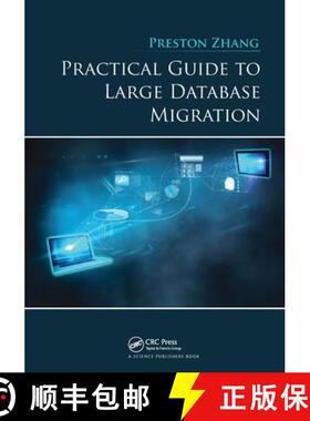 预订 Practical Guide to Large Database Migration [9780367780074]