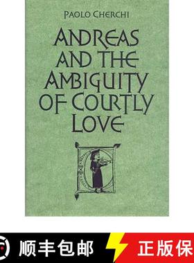 【3-4周达】Andreas and the Ambiguity of Courtly Love [9780802005779]