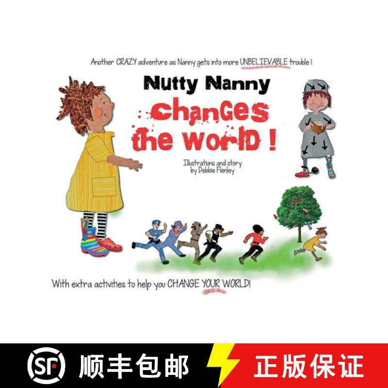 【3-4周达】Nutty Nanny changes the world. : How to make the world a better place [9781068738517]