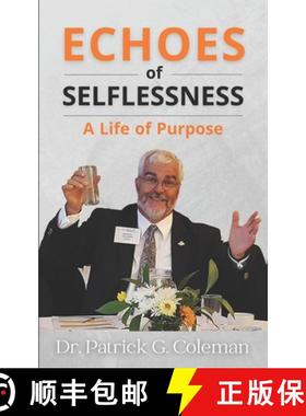 【3-4周达】Echoes of Selflessness: A Life of Service [9781947153479]