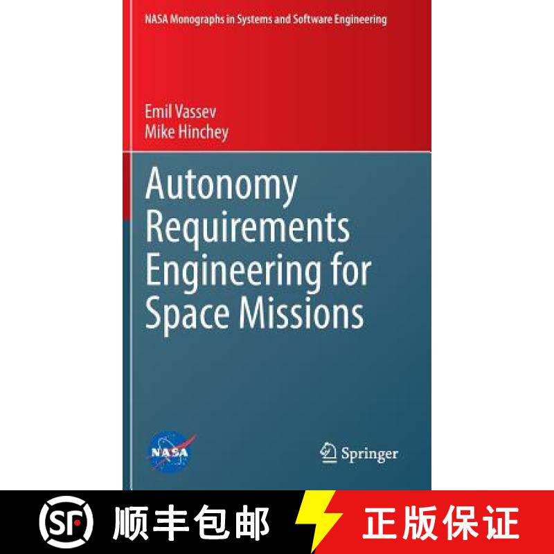 【3-4周达】Autonomy Requirements Engineering for Space Missions [9783319098159]