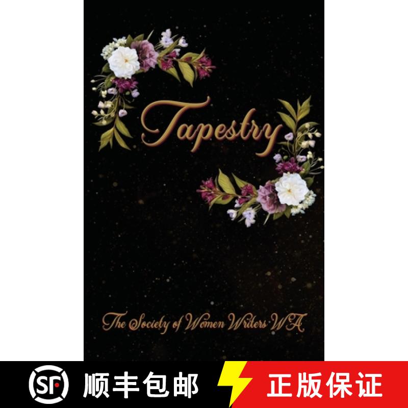 【3-4周达】Tapestry: Words woven through poetry and prose [9781922727909]