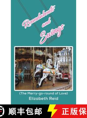 【3-4周达】Roundabouts and Swings: (The Merry-go-round of Love) [9781398431027]