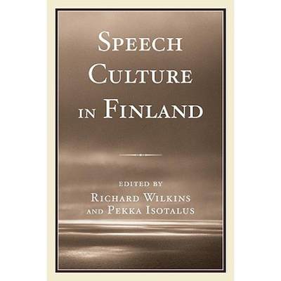 【4周达】Speech Culture in Finland [9780761844532]