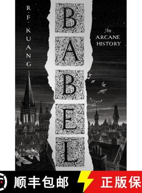 现货 巴别塔 精装 Babel：Or the Necessity of Violence: an Arcane History of the Oxford Translators' Re... [9780008501815]