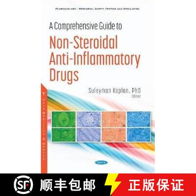 【3-4周达】精装 A Comprehensive Guide to Non-Steroidal Anti-Inflammatory Drugs [9781536191288]