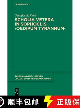 【3-4周达】Scholia vetera in Sophoclis Oedipum Tyrannum [9783110715446]
