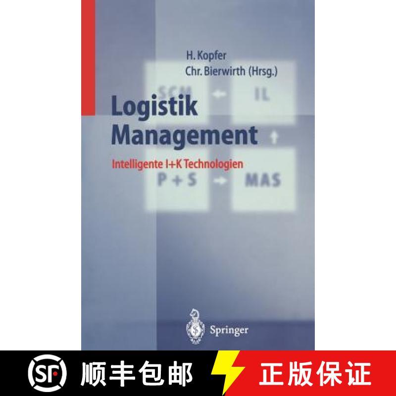 【4周达】Logistik Management : Intelligente I + K Technologien [9783642642944]