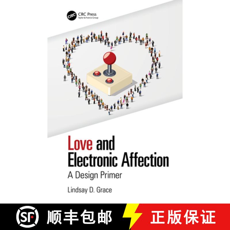 【3-4周达】Love and Electronic Affection : A Design Primer [9781138367241]