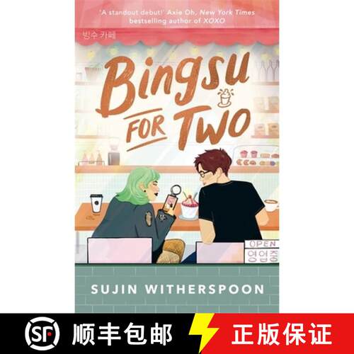 【3-4周达】Bingsu for Two: An outrageously charming Korean-American coffee shop romcom [9781471417740]