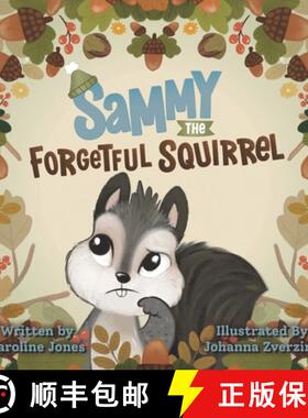 【3-4周达】Sammy The Forgetful Squirrel [9781739797003]