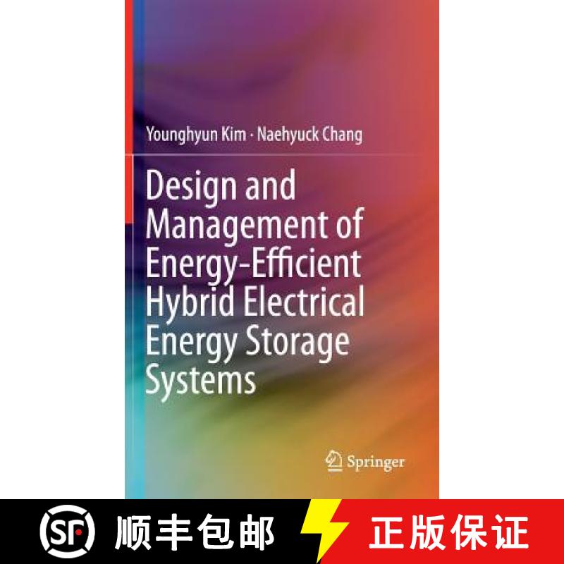 【3-4周达】Design and Management of Energy-Efficient Hybrid Electrical Energy Storage Systems [9783319072807]