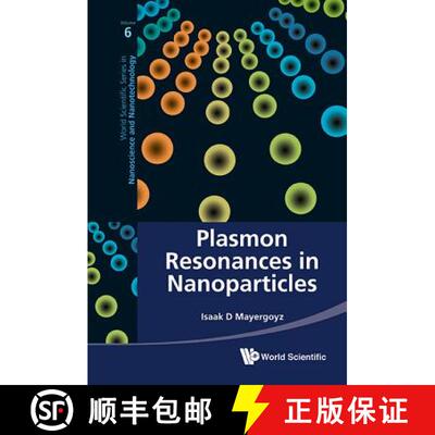 【3-4周达】精装 Plasmon Resonances in Nanoparticles [9789814350655]