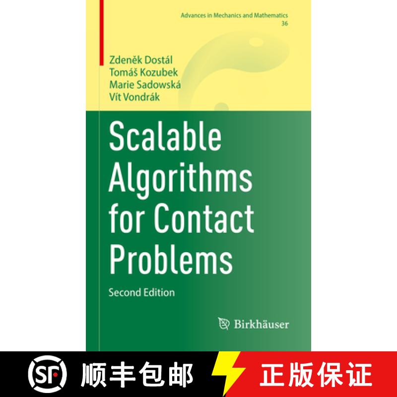 【3-4周达】Scalable Algorithms for Contact Problems [9783031335792]