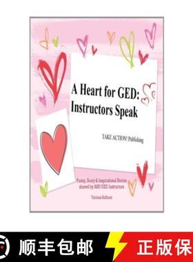 【3-4周达】A Heart for GED:  Instructors Speak [9780692065990]