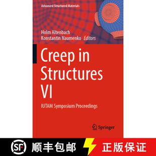 【3-4周达】Creep in Structures VI: IUTAM Symposium Proceedings [9783031390722]