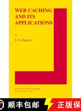 【3-4周达】Web Caching and Its Applications [9781475779158]