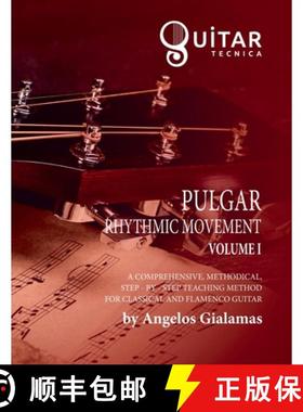 预订 Pulgar Rhythmic Movement: Volume I [9798671827125]