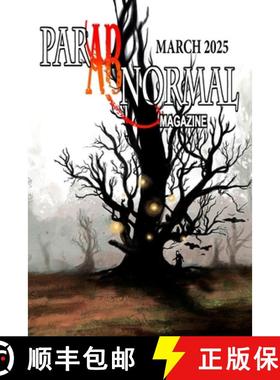 【3-4周达】ParABnormal Magazine March 2025 [9798348570255]