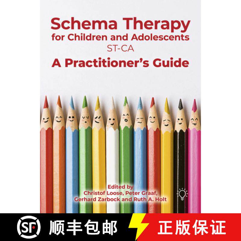 【3-4周达】Schema Therapy with Children and Adolescents: A Practitioner's Guide [9781912755820]