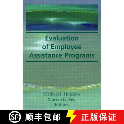 【3-4周达】精装 Evaluation of Employee Assistance Programs [9780866567411]