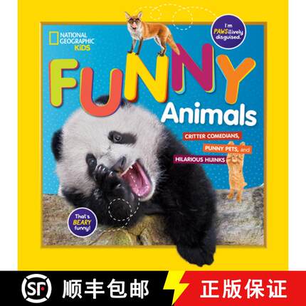 【3-4周达】National Geographic Kids Funny Animals: Critter Comedians, Punny Pets, and Hilarious Hijinks [9781426333088]