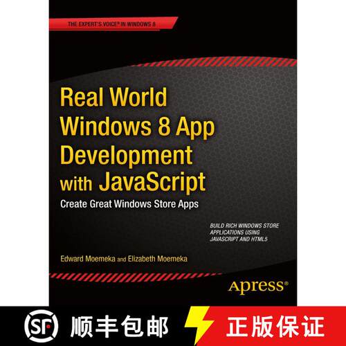 【3-4周达】Real World Windows 8 App Development with JavaScript : Create Great Windows Store Apps (1s... [9781430250807]