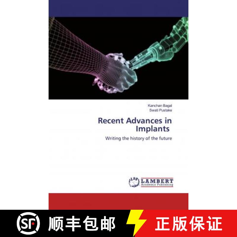 预订 Recent Advances in Implants [9786200566980]