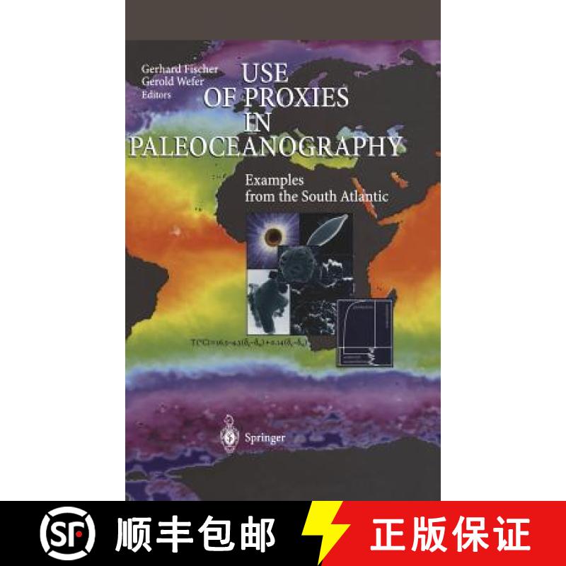 【3-4周达】Use of Proxies in Paleoceanography: Examples from the South Atlantic [9783540663409]
