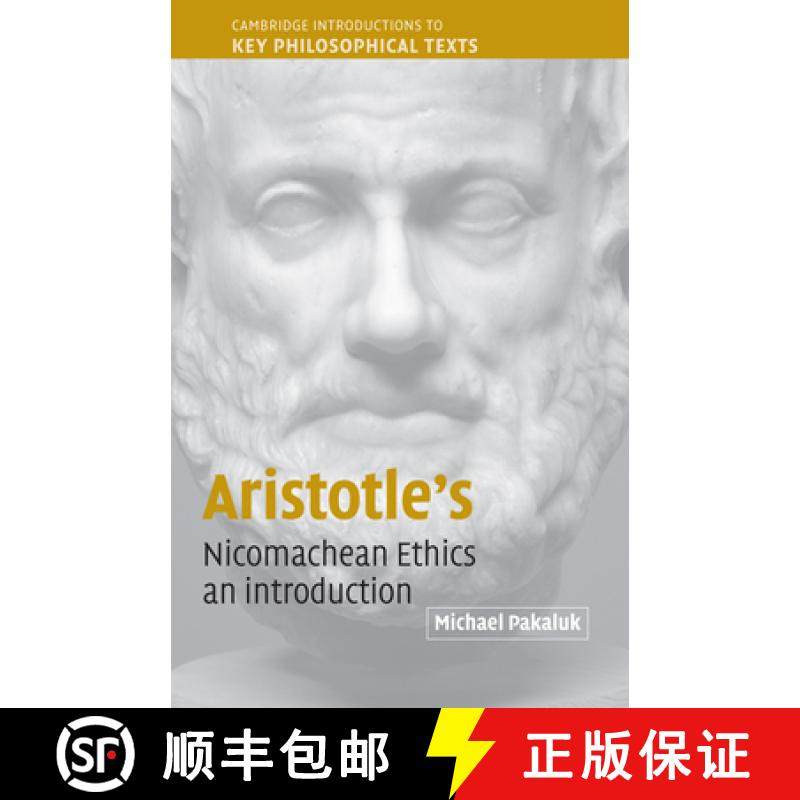 【3-4周达】Aristotle's Nicomachean Ethics: An Introduction - Aristotle's Nicomachean Ethics: An Intro... [9780521520683]