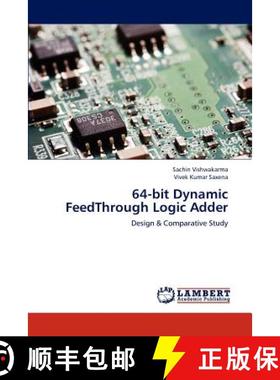 预订 64-bit Dynamic FeedThrough Logic Adder [9783659182747]