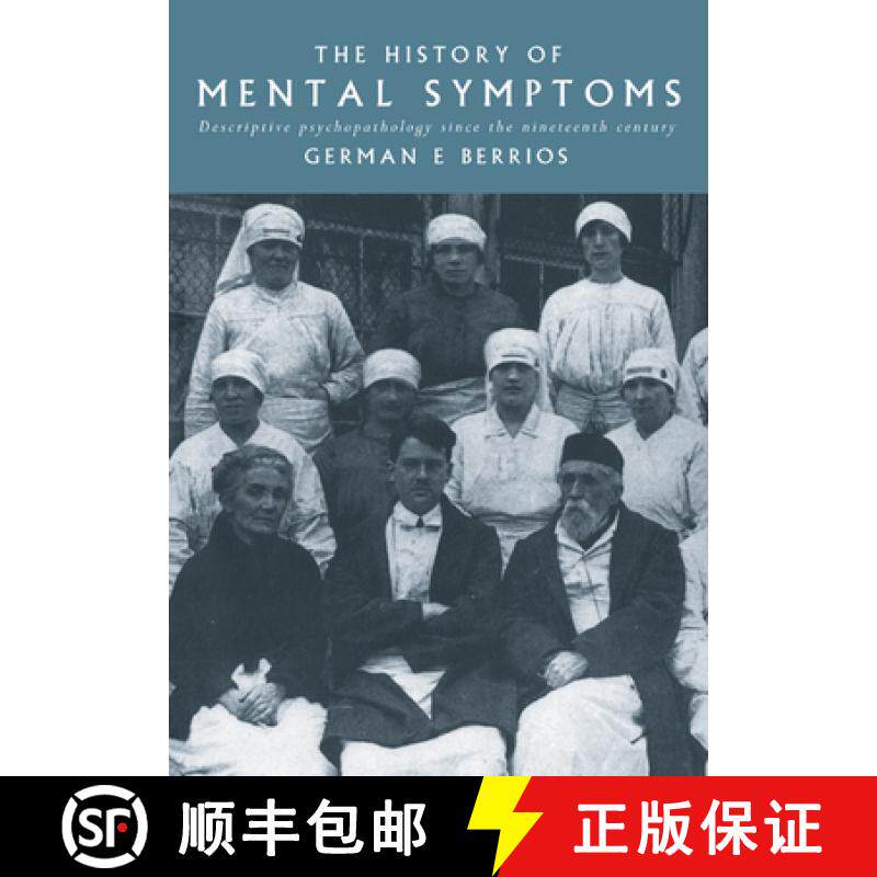 【3-4周达】The History of Mental Symptoms: Descriptive Psychopathology Since the Nineteenth Century [9780521437363]