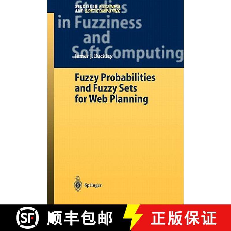 【3-4周达】Fuzzy Probabilities and Fuzzy Sets for Web Planning [9783642055966]