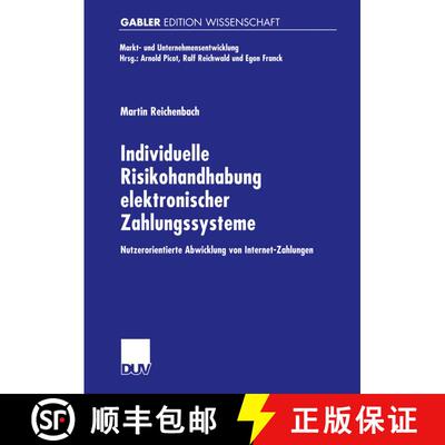 【3-4周达】Individuelle Risikohandhabung elektronischer Zahlungssysteme : Nutzerorientierte Abwicklun... [9783824474585]