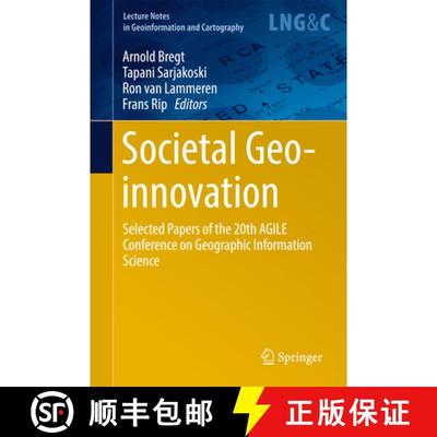 【3-4周达】Societal Geo-innovation : Selected papers of the 20th AGILE conference on Geographic Infor... [9783319567587]
